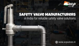 safety valve manufacturers in india